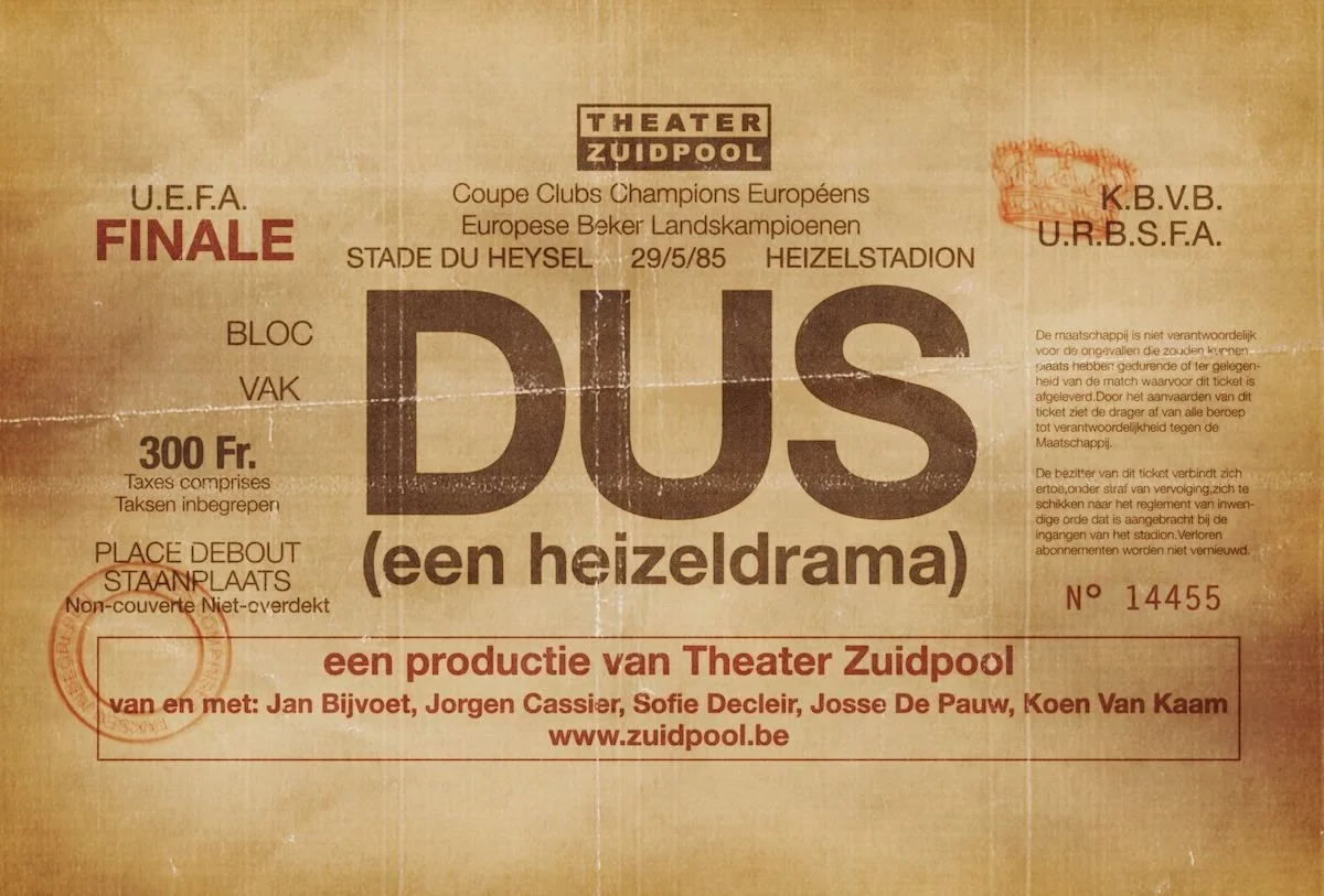 DUS (een heizeldrama)